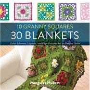 10 Granny Squares 30 Blankets 9781589238930