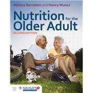 Nutrition for the Older Adult 9781284048933
