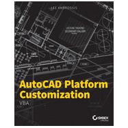 AutoCAD Platform Customization: VBA 9781118798935