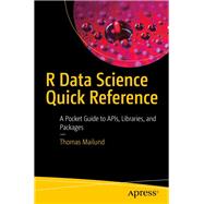 R Data Science Quick Reference 9781484248935