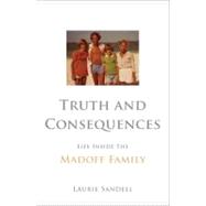 Truth and Consequences 9780316198936