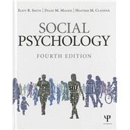 Social Psychology: Fourth Edition 9781848728936