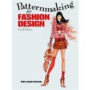 Patternmaking for Fashion Design 9780131948938