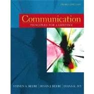 Communication: Principles for a Lifetime 9780205508938
