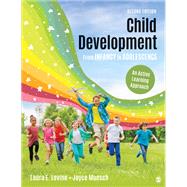 Child Development from Infancy to Adolescence 9781506398938