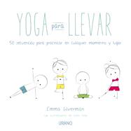 Yoga para llevar / Joy of Yoga 9788479538941