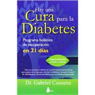 Hay una cura para la diabetes / There Is a Cure for Diabetes 9788478088942