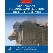 Brannigan's Building Construction for the Fire Services 9781449688943