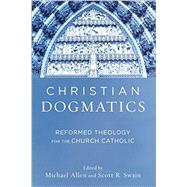 Christian Dogmatics 9780801048944