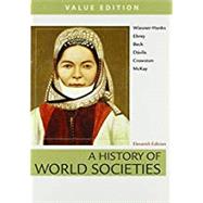 A History of World Societies Value, Combined Volume 9781319058944