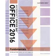 Illustrated Microsoft Office 365 & Office 2016 Fundamentals 9781305878945