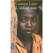 L'Enfant Noir: Prix Charles Veillon 1954, Roman 9782266178945
