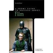 Short Guide to Writing About Film, A 9780205668946