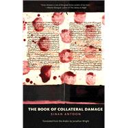 The Book of Collateral Damage 9780300228946