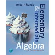 Elementary & Intermediate Algebra for College Students 9780134758947
