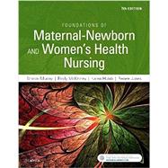 Foundations of Maternal-newborn and Women's Health Nursing 9780323398947