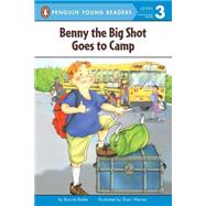 Benny the Big Shot Goes to Camp