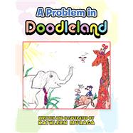 A Problem in Doodleland 9781490798950