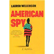 American Spy 9780812998955