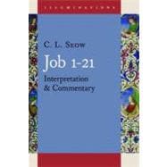 Job 1-21: Interpretation & Commentary 9780802848956