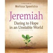 Jeremiah: Daring to Hope in an Unstable World, Women's Bible Study 9781426788956