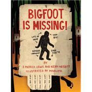 Bigfoot Is Missing! 9781452118956