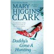 Daddy's Gone A Hunting 9781451668957