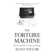 The Torture Machine 9781608468959