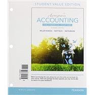 Horngren's Accounting, The Financial Chapters, Student Value Edition Plus MyAccountingLab with Pearson eText -- Access Card Package 9780134078960