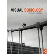 Visual Sociology 9780415778961