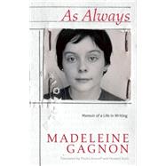 As Always: Memoir of a Life in Writing 9780889228962