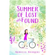 Summer of Lost and Found 9781481458962