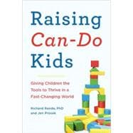 Raising Can-Do Kids 9780399168963
