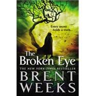The Broken Eye 9780316058964