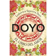 Doyo El libro del amor / Doyo The Book of Love 9788479538965
