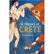 A History of Crete 9781912208968