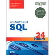 SQL in 24 Hours, Sams Teach Yourself Barnes & Noble Special Edition 9780134398969