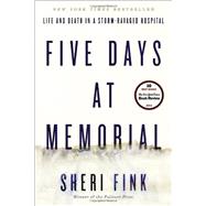 Five Days at Memorial 9780307718969