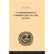 A Comprehensive Commentary on the Quran: Comprising Sale's Translation and Preliminary Discourse: Volume III 9780415868969