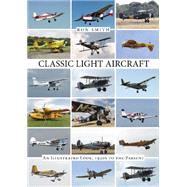 Classic Light Aircraft 9780764348969