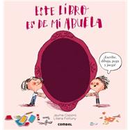 Este libro es de mi abuela / This book is from my grandmother 9788498258974