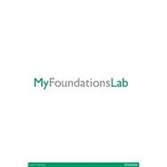 NEW MyFoundationsLab without Pearson eText for Career Readiness/Health Professions -- Standalone Student Access Card (12-month access) 9780321898975