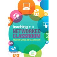 Teaching in a Networked Classroom 9780415708975