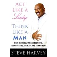 Act Like a Lady, Think Like a Man 9780061728976