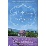 A Wedding in Provence 9780345548979