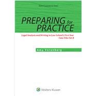 Preparing for Practice Legal Analysis and Writing in Law School's First Year: Case Files Set B 9781454858980
