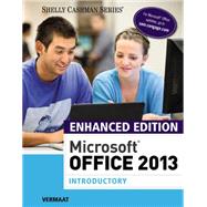 Enhanced Microsoft Office 2013 Introductory 9781305408982