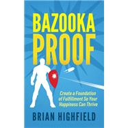 Bazooka Proof