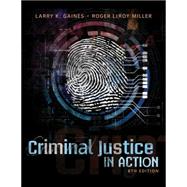 Criminal Justice in Action 9781285458984