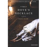The Dove's Necklace 9781590208984